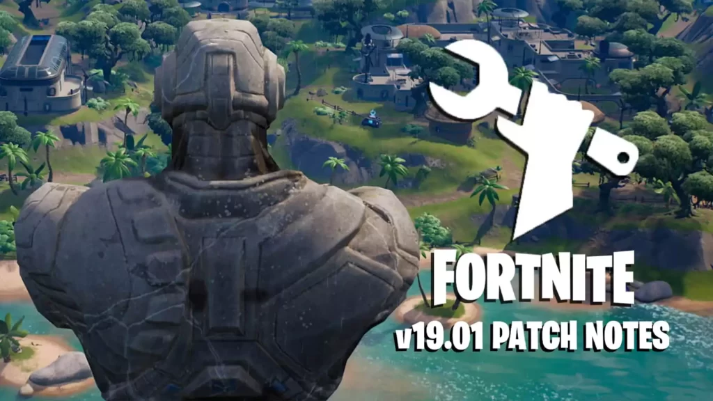 Fortnite Patch Notes for Patch 19.01