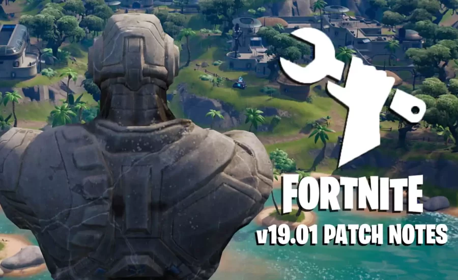 Fortnite Patch Notes for Patch 19.01