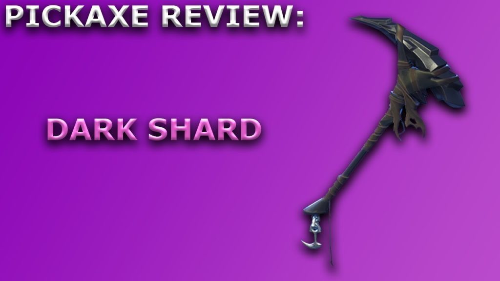 Fortnite Pickaxes - Dark Shard