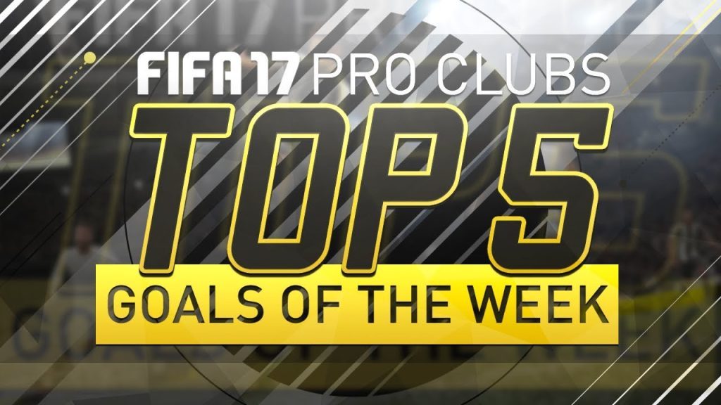 FIFA 17 | Top 5 Pro Clubs Goals of the Week | #40