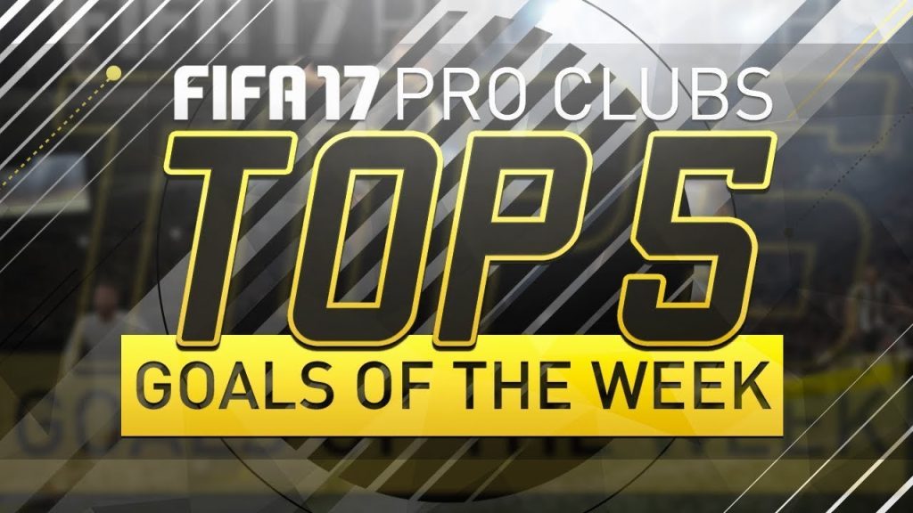FIFA 17 | Top 5 Pro Clubs Goals of the Week | #42