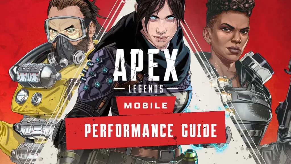 Apex Legends Mobile | Best settings for Max Performance/FPS