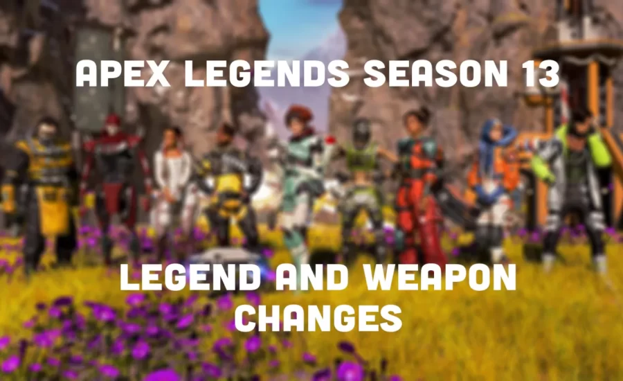 Apex Legends Season 13: All Buffs & Nerfs