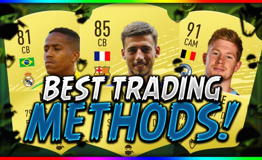 BEST TRADING METHODS IN THIS CURRENT MARKET! FIFA 20 Ultimate Team