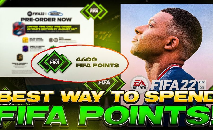 BEST WAY TO SPEND FIFA POINTS! 4600 FP FROM PRE-ORDER! FIFA 22 Ultimate Team