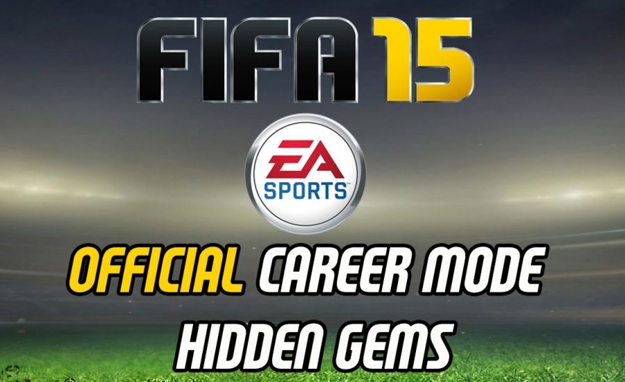 FIFA 15 Career Mode | EA Official Hidden Gems!!!