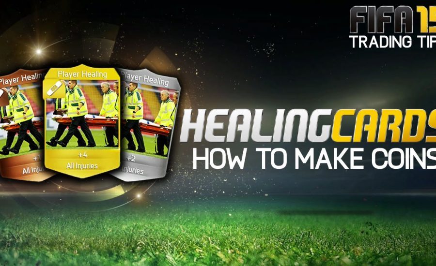 FIFA 15 Ultimate Team Trading | How To Make Quick Coins w/ Healing Cards!