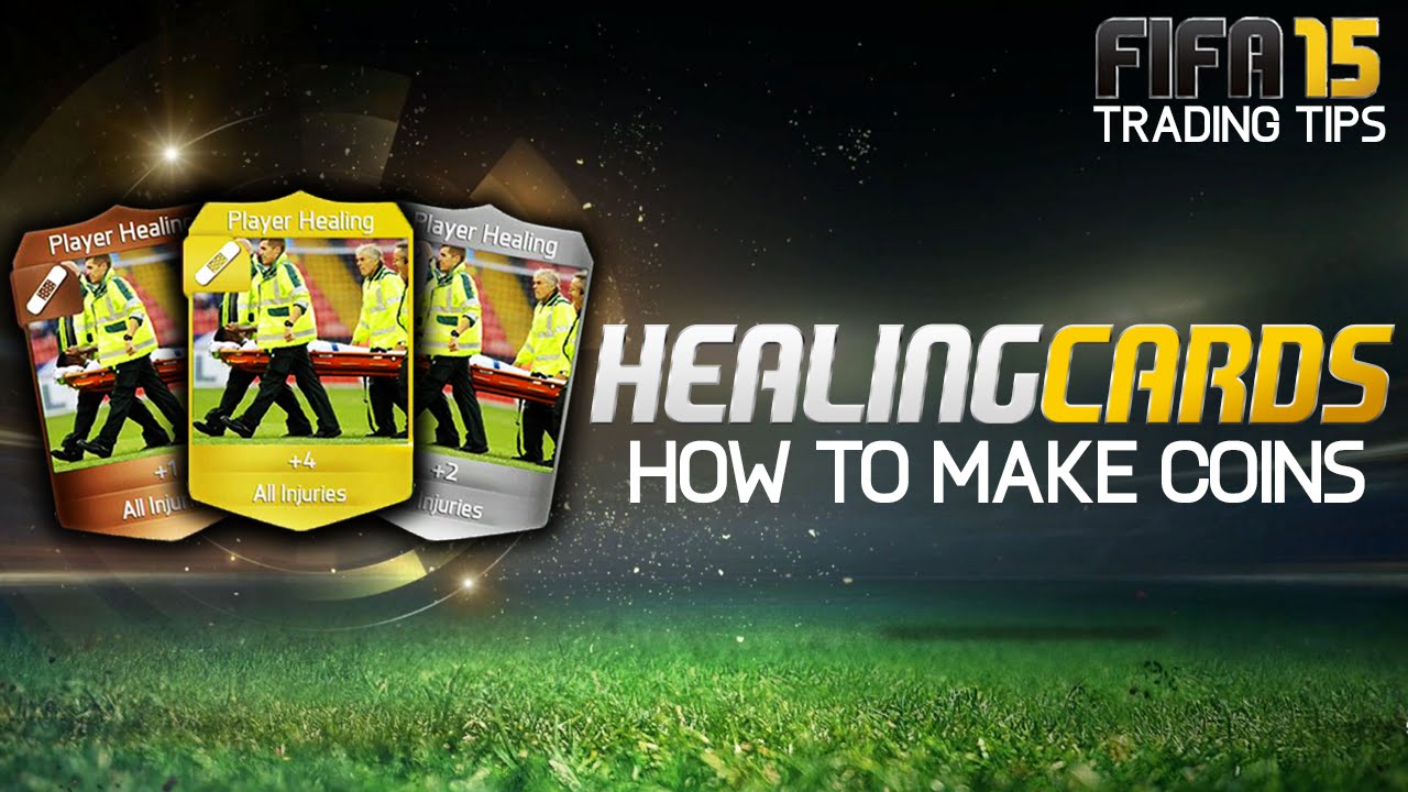 FIFA 15 Ultimate Team Trading | How To Make Quick Coins w/ Healing Cards!