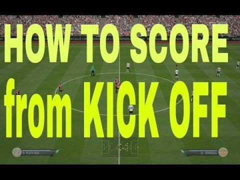FIFA 15 how to score from KICK OFF