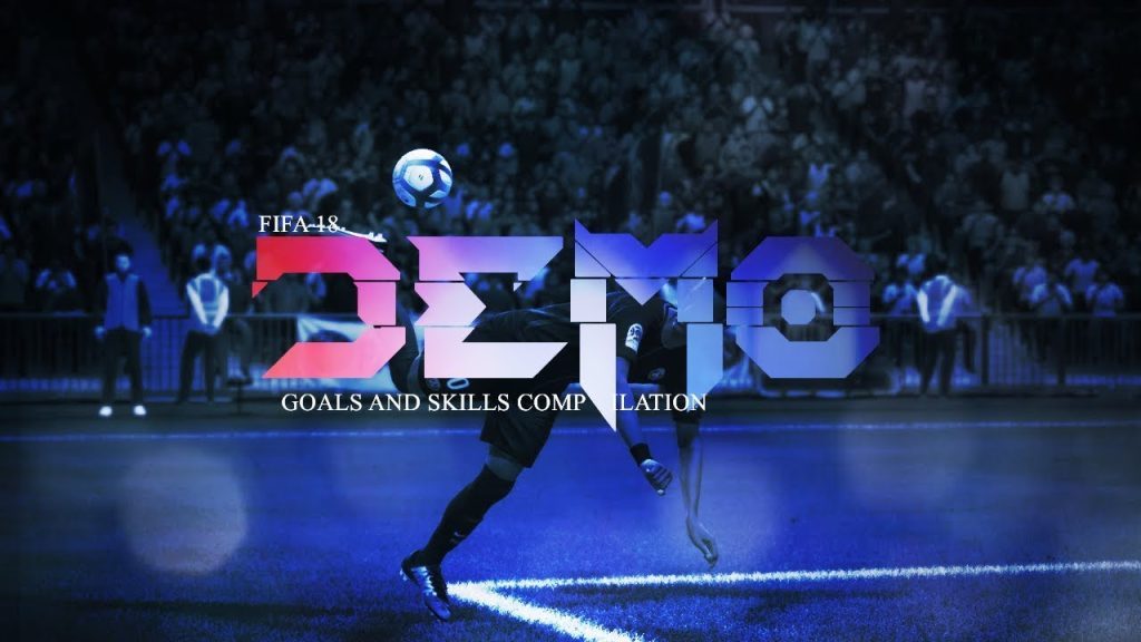 FIFA 18 Demo: Goals And Skills Compilation!