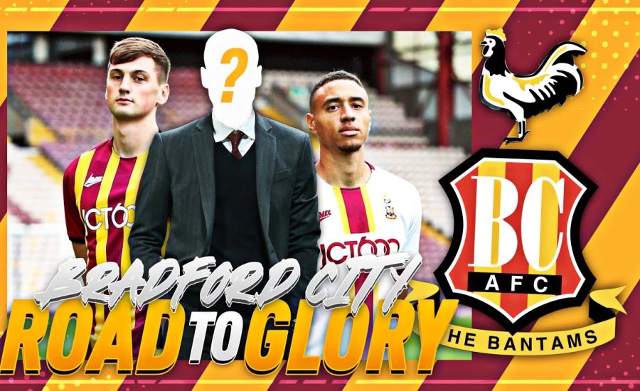 FIFA 20 BRADFORD CITY RTG CAREER MODE | S1:EP1 | THE ROAD TO THE PREMIER LEAGUE STARTS NOW!!!