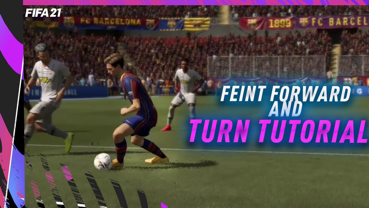 FIFA 21: Feint Forward And Turn Tutorial - The Most Simple & Effective Skill on FIFA 21!