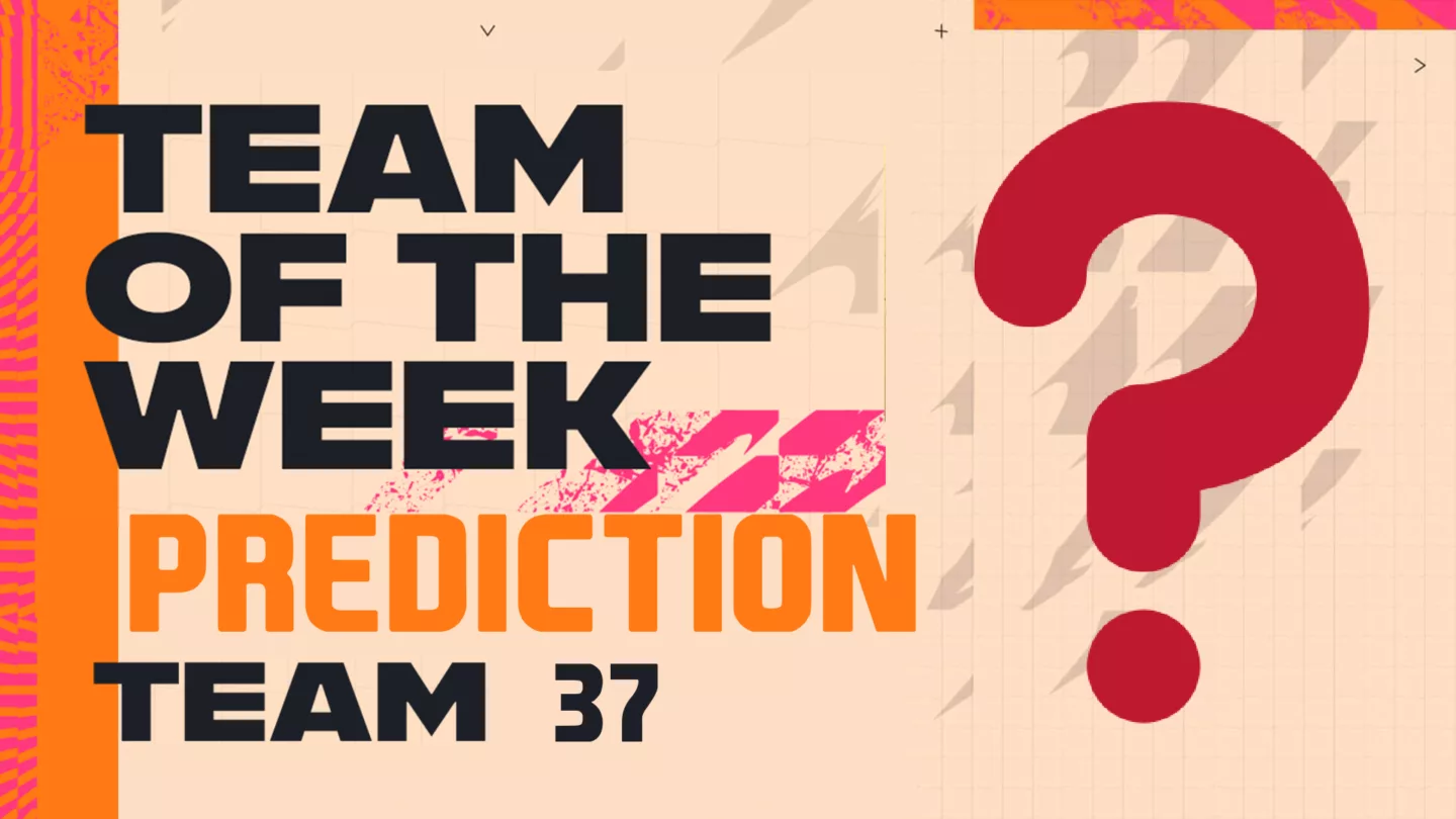 FIFA 22: This is why the TOTW Team 37 Prediction will not come