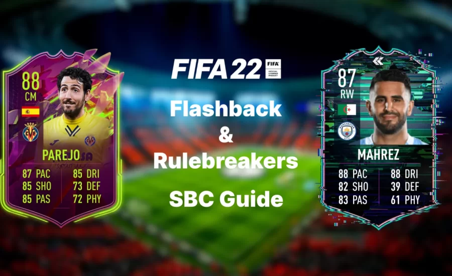 Flashback & Rulebreakers SBC Riyad Mahrez & Dani Parejo