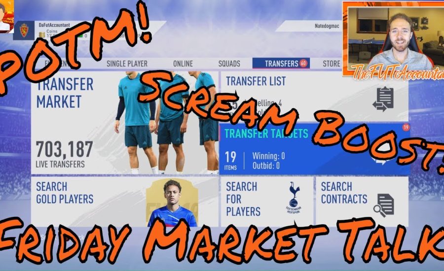 Friday Market Talk! UCL SBC's, POTM & Scream Boosts! FIFA 19 Ultimate Team