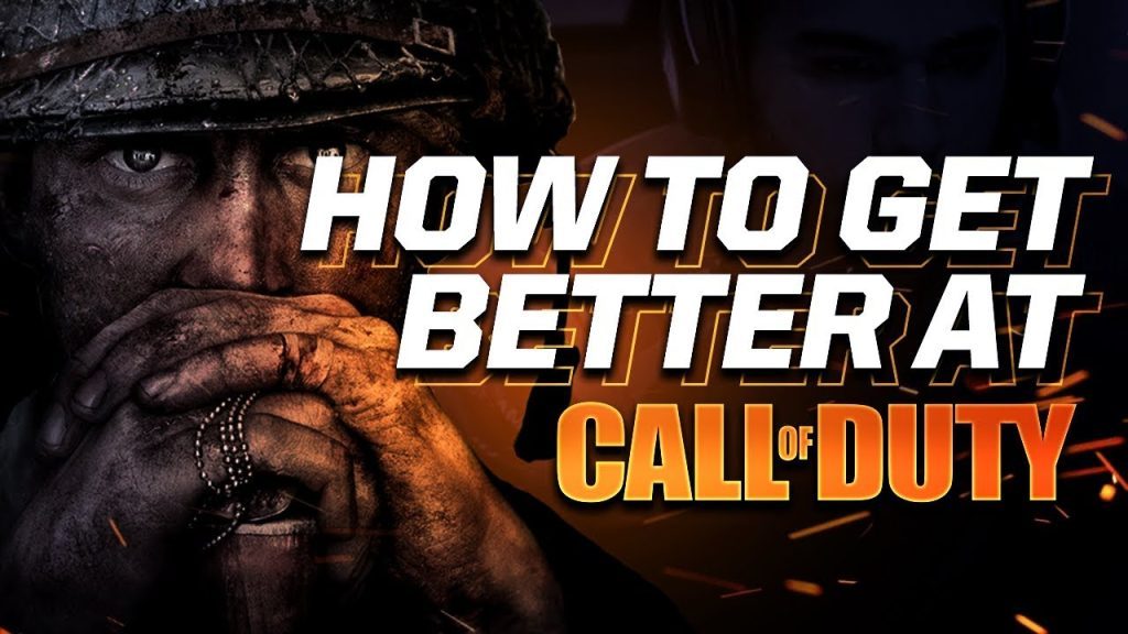 How to Get Better at Call of Duty