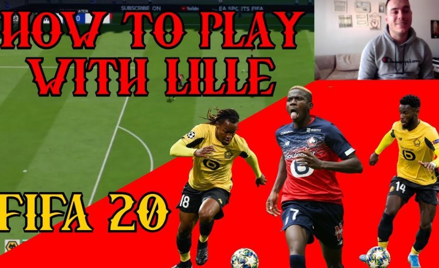 LILLE - BEST FORMATION, CUSTOM TACTICS & PLAYER INSTRUCTIONS! FIFA 20