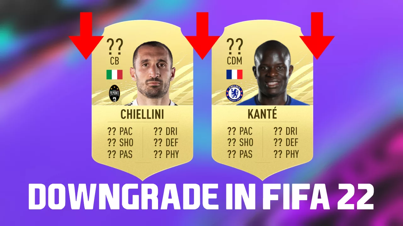 FIFA 22 Ratings: N'Golo Kanté and Giorgio Chiellini didn't deserve a rating upgrade!