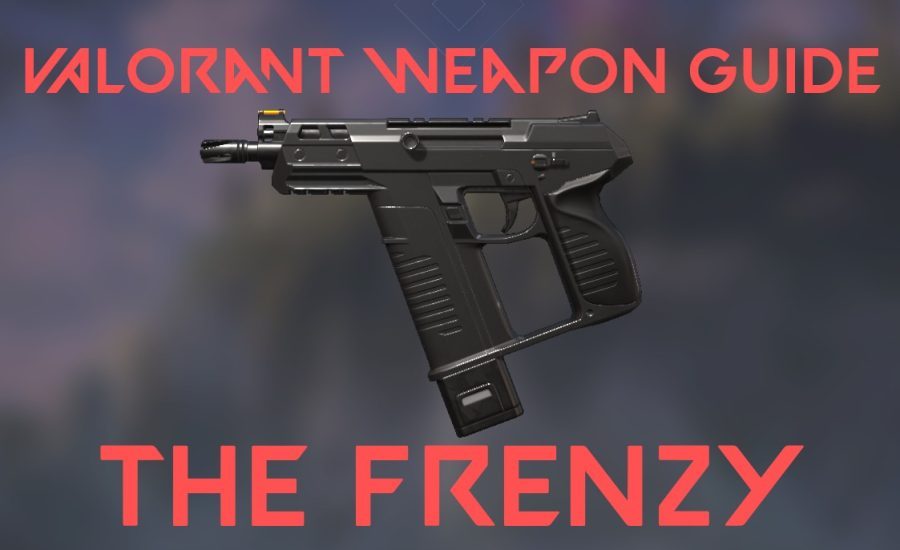 Patch Notes - Valorant weapon guide: Frenzy