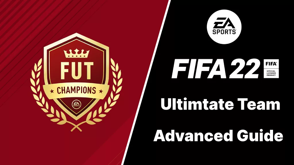 FIFA 22 FUT Advanced Guide: How to get your first starter team!