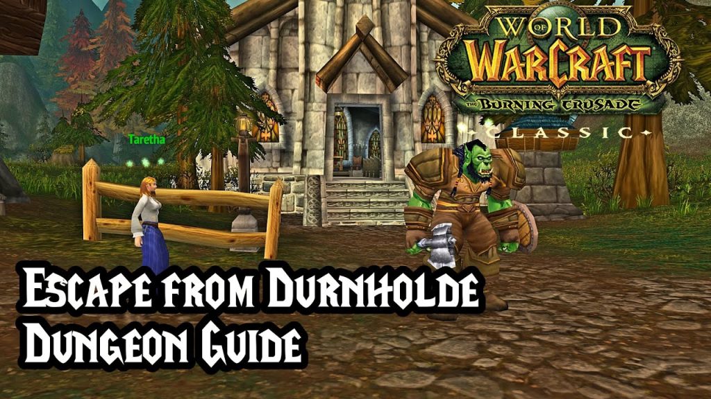 WoW Guide Escape from Durnholde