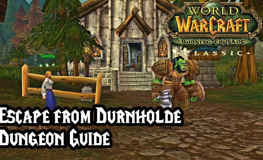 WoW Guide Escape from Durnholde