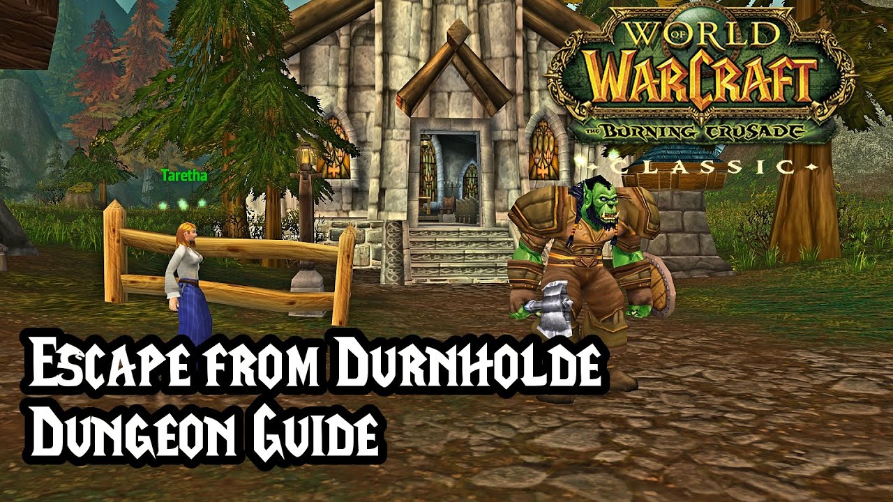 WoW Guide Escape from Durnholde