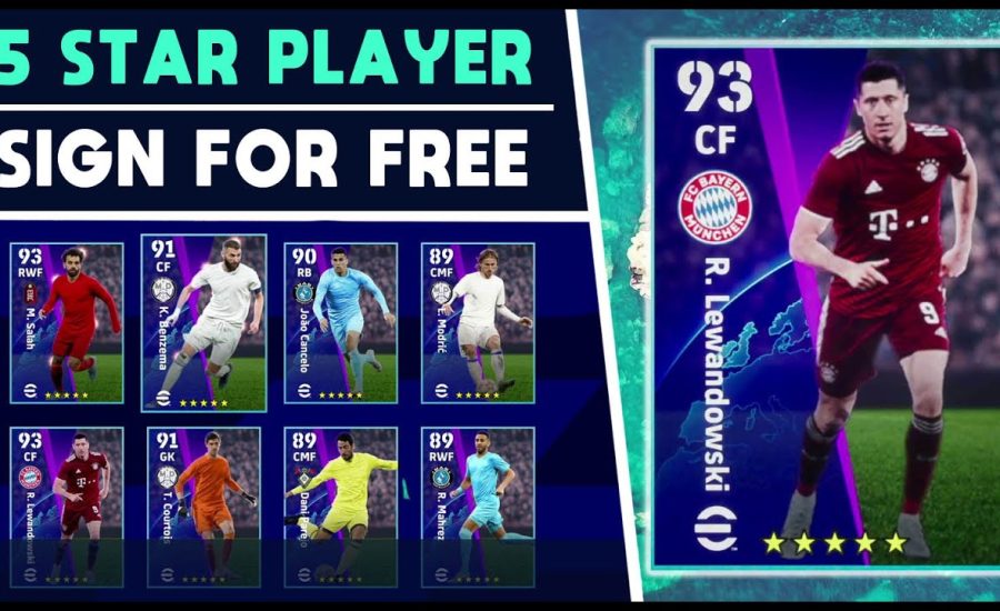 eFootball 2022 | 100% FREE - Sign a 5 STAR PLAYER - Dream Team