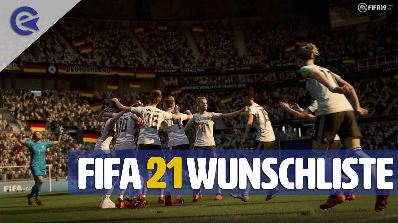 FIFA 21 wish list: 8 changes we want to see