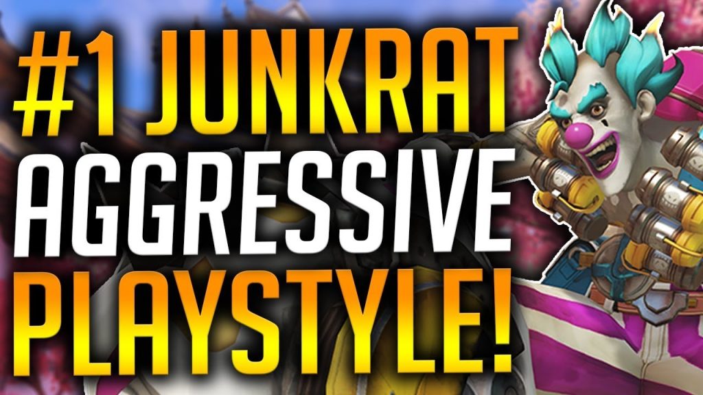 #1 JUNKRAT AGGRESSIVE PLAYSTYLE