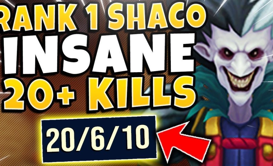 #1 SHACO WORLD CRAZY 20+ KILL GAME (ABSOLUTE STOMP) - League of Legends