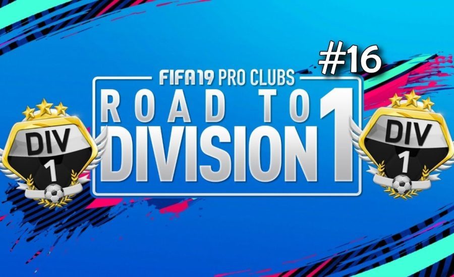 FIFA 19 Pro Clubs Series | ROAD TO DIVISION ONE | I'm Having a Fight | #16