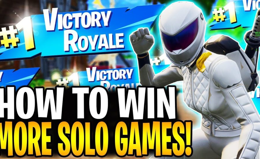 HOW TO GET MORE SOLO WINS IN FORTNITE BATTLE ROYALE! | Fortnite Tips & Tricks Ep.12