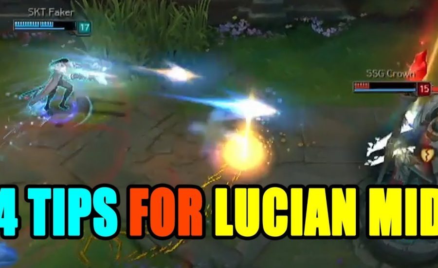 4 TIPS FOR LUCIAN MID - League of Legends