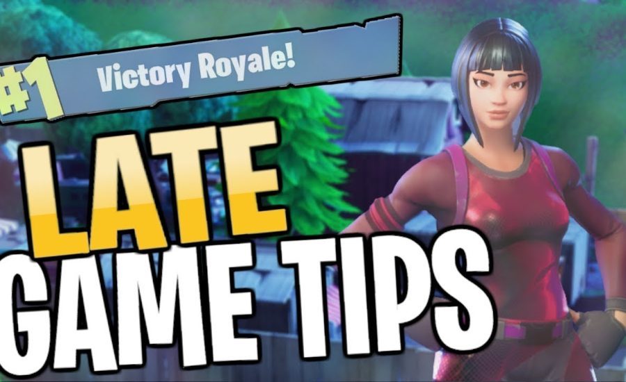 5 QUICK TIPS TO NEVER LOSE IN THE LATE GAME (Fortnite Battle Royale)