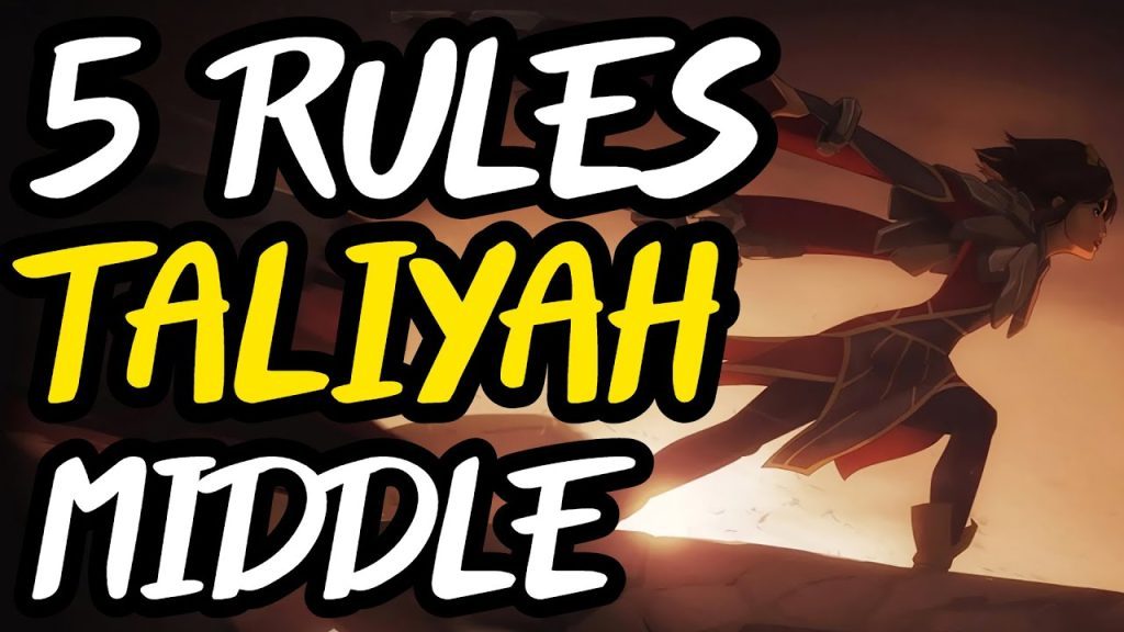 5 Rules YOU NEED TO KNOW to Play Taliyah MID in Season 11 - A Taliyah MID Guide - League of Legends