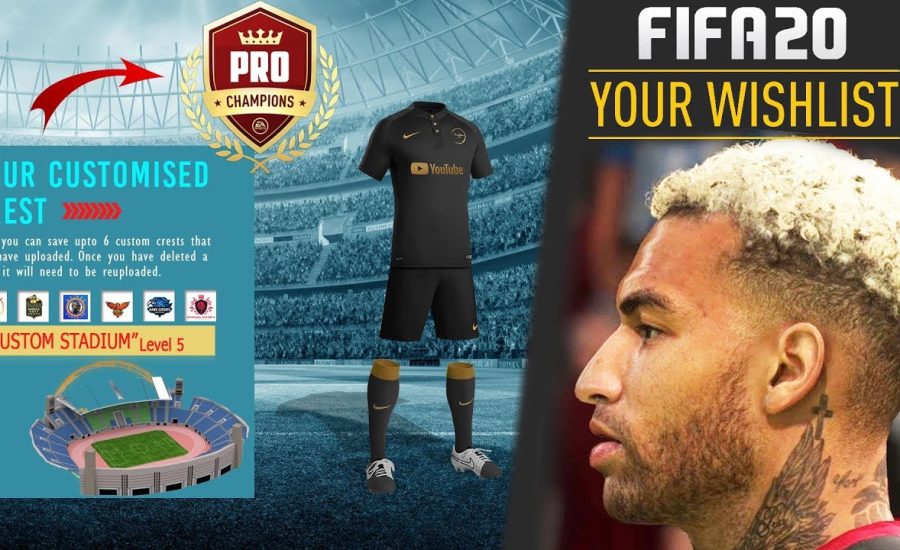 5 THINGS WE ALL WANT IN FIFA 20 PRO CLUBS
