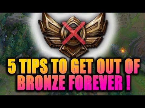 5 TIPS IF YOU ARE STUCK IN BRONZE 5 !