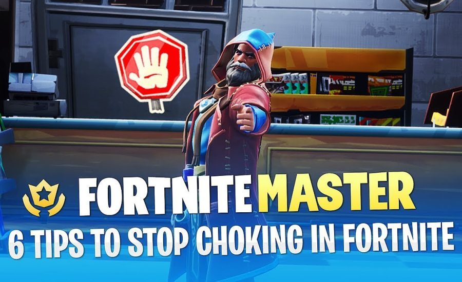 6 Tips to Stop Choking (and have a good mentality) in Fortnite