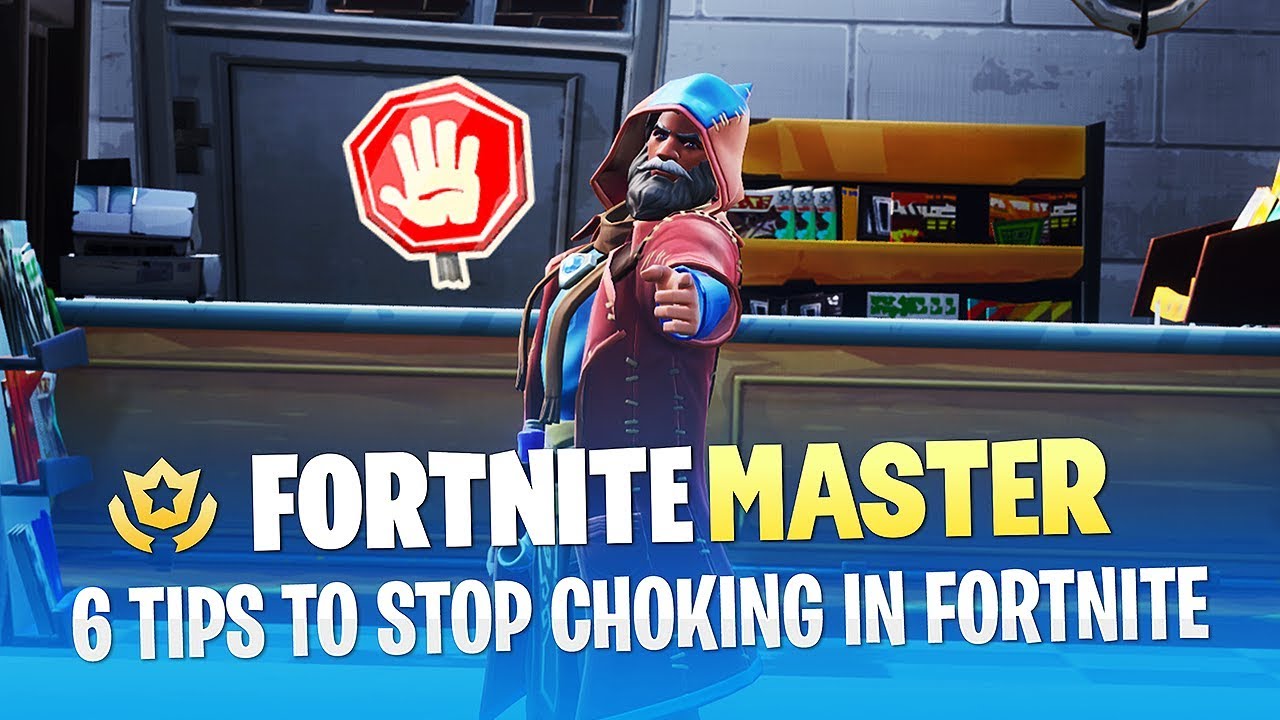 6 Tips to Stop Choking (and have a good mentality) in Fortnite