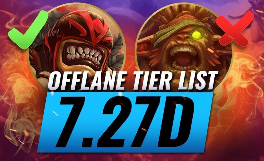 7.27d OFFLANE Tier List With Jenkins & Newsham - Dota 2 Tips