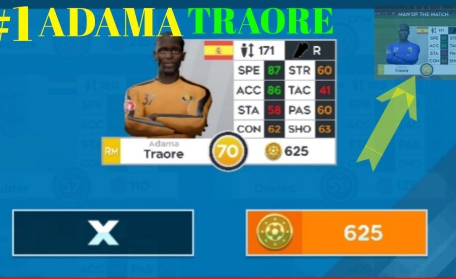 ADAMA TRAORE | Dream League Soccer # 1