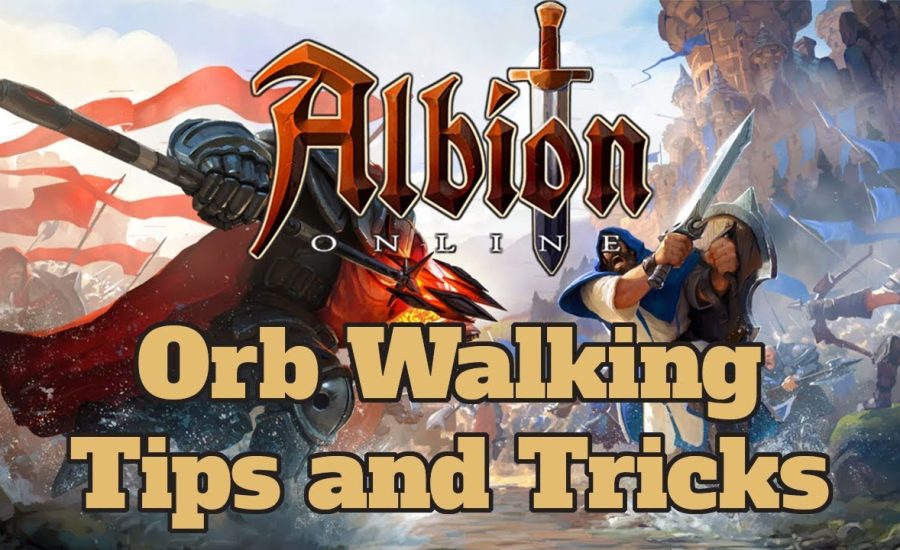 Albion Online Orb Walking Tutorial - Guides Tips and Tricks