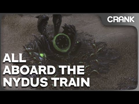 All Aboard the Nydus Train - Crank's variety StarCraft 2