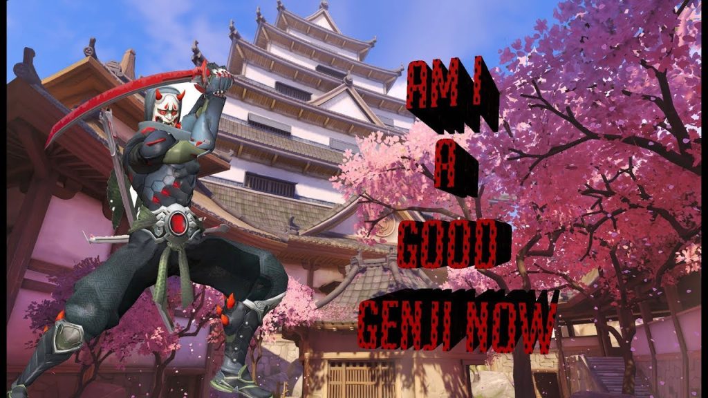 Am I A Good Genji Now | OverWatch