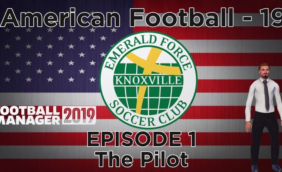 American Football 19: Episode 1 - The Pilot