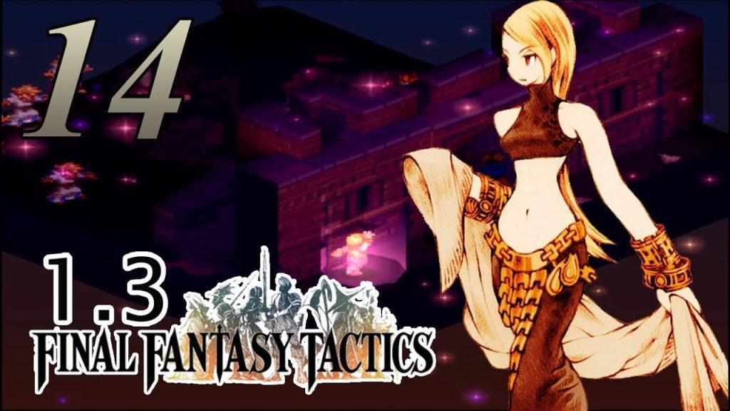 Another Dance? - Final Fantasy Tactics 1.3 Difficulty Mod - 14