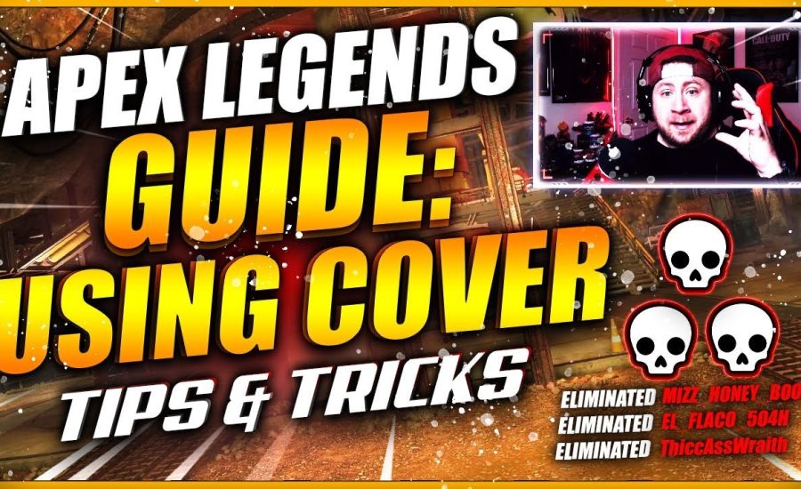 Apex Legends How to Improve by USING COVER Guide! [Season 3]