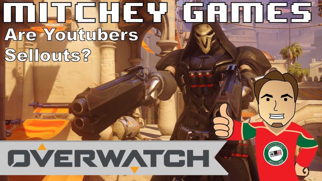 Are Youtubers Sellouts? | Lets play Overwatch | Episode 2