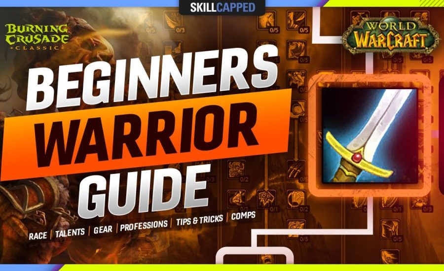 BEGINNERS WARRIOR GUIDE for TBC: Talents, Gear, Tips & Tricks +more!